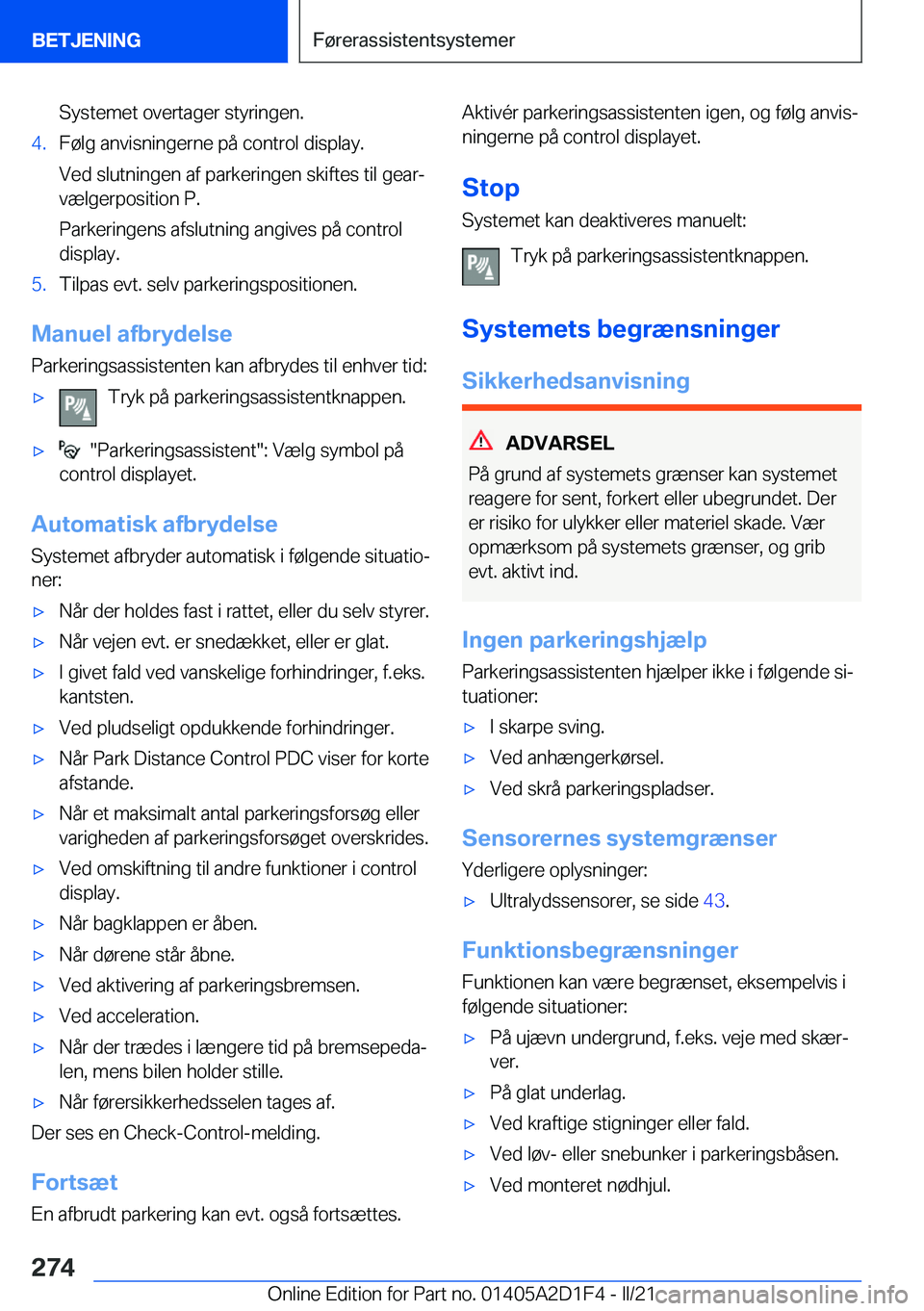 BMW X6 M 2021  InstruktionsbØger (in Danish) �S�y�s�t�e�m�e�t��o�v�e�r�t�a�g�e�r��s�t�y�r�i�n�g�e�n�.�4�.�F�