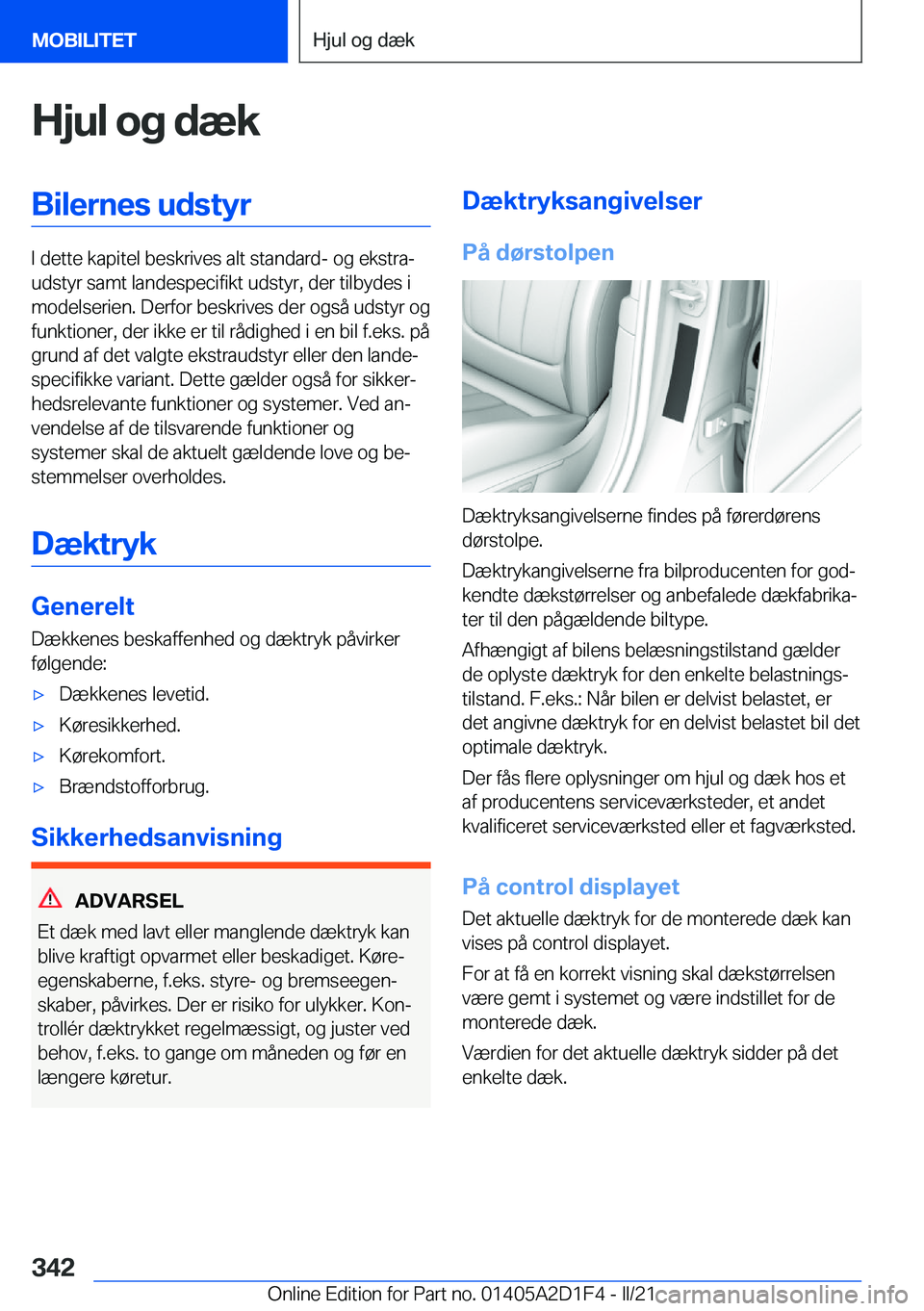 BMW X6 M 2021  InstruktionsbØger (in Danish) �H�j�u�l��o�g��d�æ�k�B�i�l�e�r�n�e�s��u�d�s�t�y�r
�I��d�e�t�t�e��k�a�p�i�t�e�l��b�e�s�k�r�i�v�e�s��a�l�t��s�t�a�n�d�a�r�d�-��o�g��e�k�s�t�r�aj
�u�d�s�t�y�r��s�a�m�t��l�a�n�d�e�s�p�e�c�i�