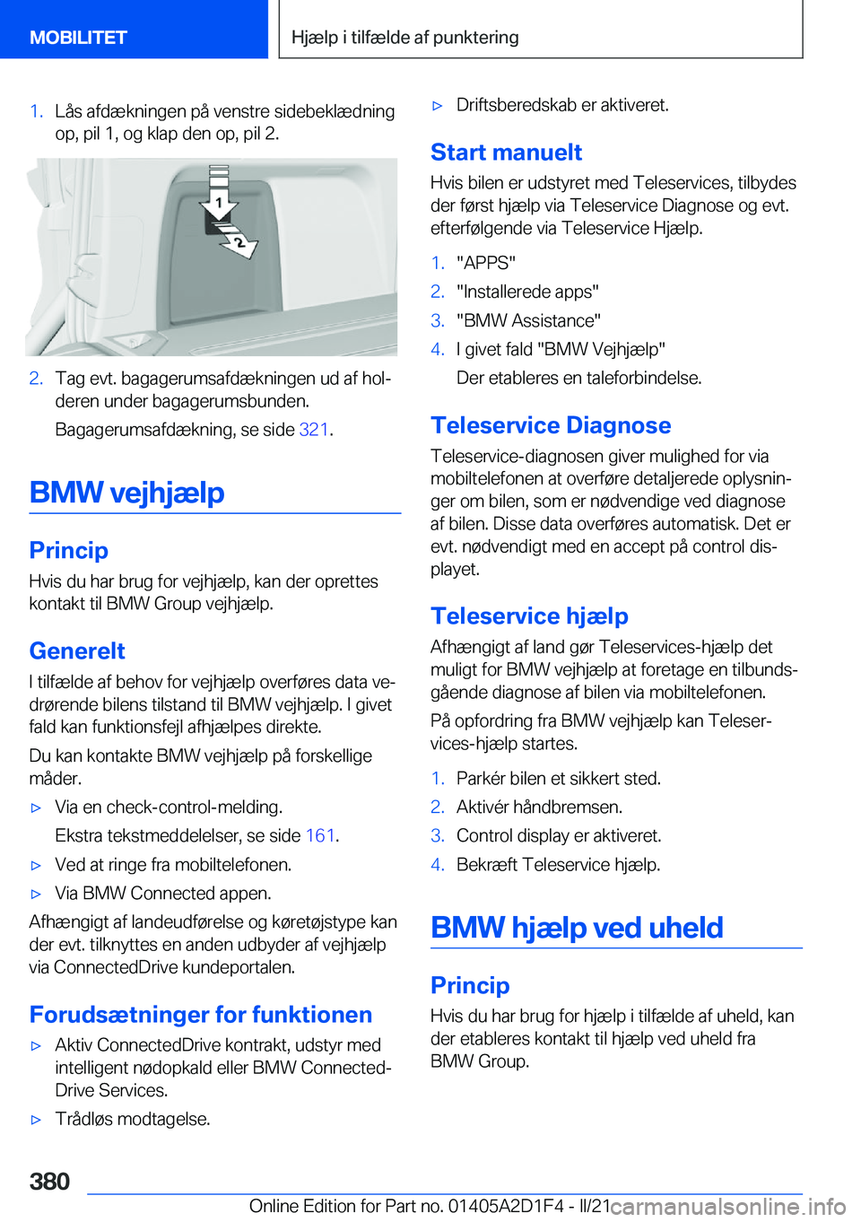 BMW X6 M 2021  InstruktionsbØger (in Danish) �1�.�L�å�s��a�f�d�æ�k�n�i�n�g�e�n��p�å��v�e�n�s�t�r�e��s�i�d�e�b�e�k�l�æ�d�n�i�n�g�o�p�,��p�i�l��1�,��o�g��k�l�a�p��d�e�n��o�p�,��p�i�l��2�.�2�.�T�a�g��e�v�t�.��b�a�g�a�g�e�r�u�m�s�a