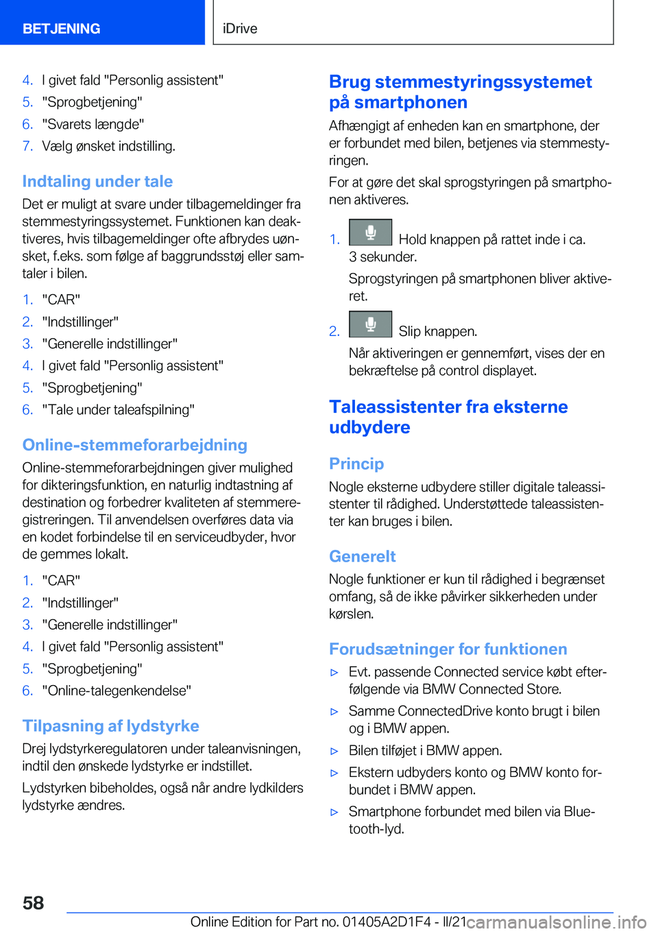 BMW X6 M 2021  InstruktionsbØger (in Danish) �4�.�I��g�i�v�e�t��f�a�l�d���P�e�r�s�o�n�l�i�g��a�s�s�i�s�t�e�n�t��5�.��S�p�r�o�g�b�e�t�j�e�n�i�n�g��6�.��S�v�a�r�e�t�s��l�æ�n�g�d�e��7�.�V�æ�l�g��
