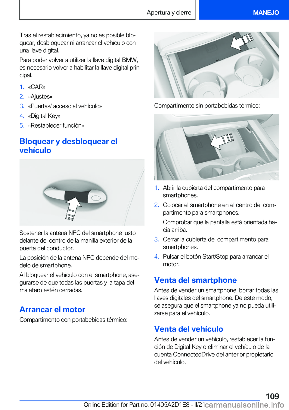 BMW X6 M 2021  Manuales de Empleo (in Spanish) �T�r�a�s��e�l��r�e�s�t�a�b�l�e�c�i�m�i�e�n�t�o�,��y�a��n�o��e�s��p�o�s�i�b�l�e��b�l�oª�q�u�e�a�r�,��d�e�s�b�l�o�q�u�e�a�r��n�i��a�r�r�a�n�c�a�r��e�l��v�e�h�