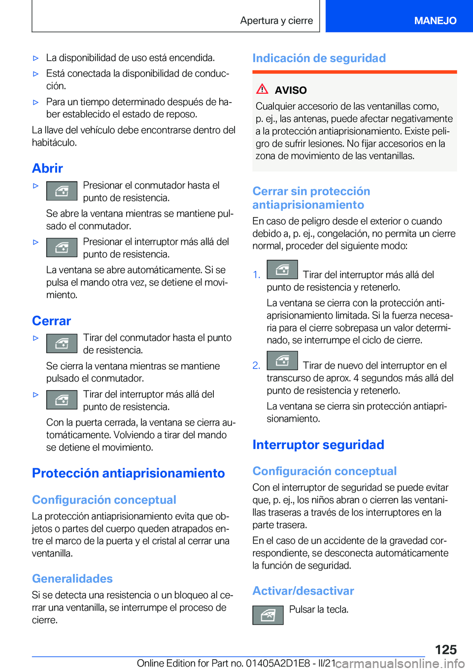 BMW X6 M 2021  Manuales de Empleo (in Spanish) x�L�a��d�i�s�p�o�n�i�b�i�l�i�d�a�d��d�e��u�s�o��e�s�t�