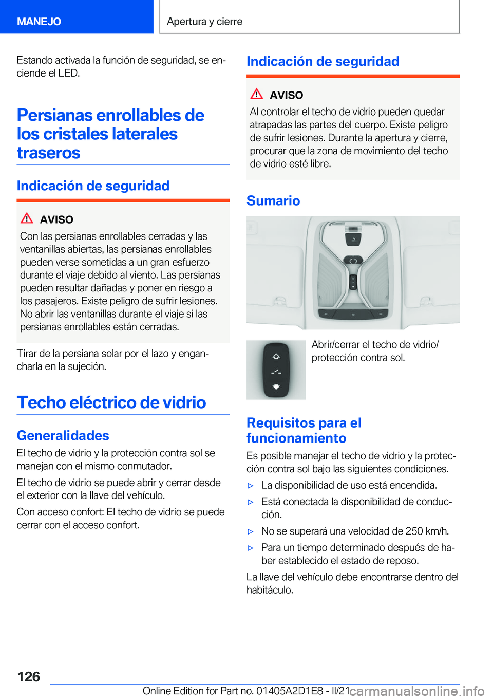 BMW X6 M 2021  Manuales de Empleo (in Spanish) �E�s�t�a�n�d�o��a�c�t�i�v�a�d�a��l�a��f�u�n�c�i�