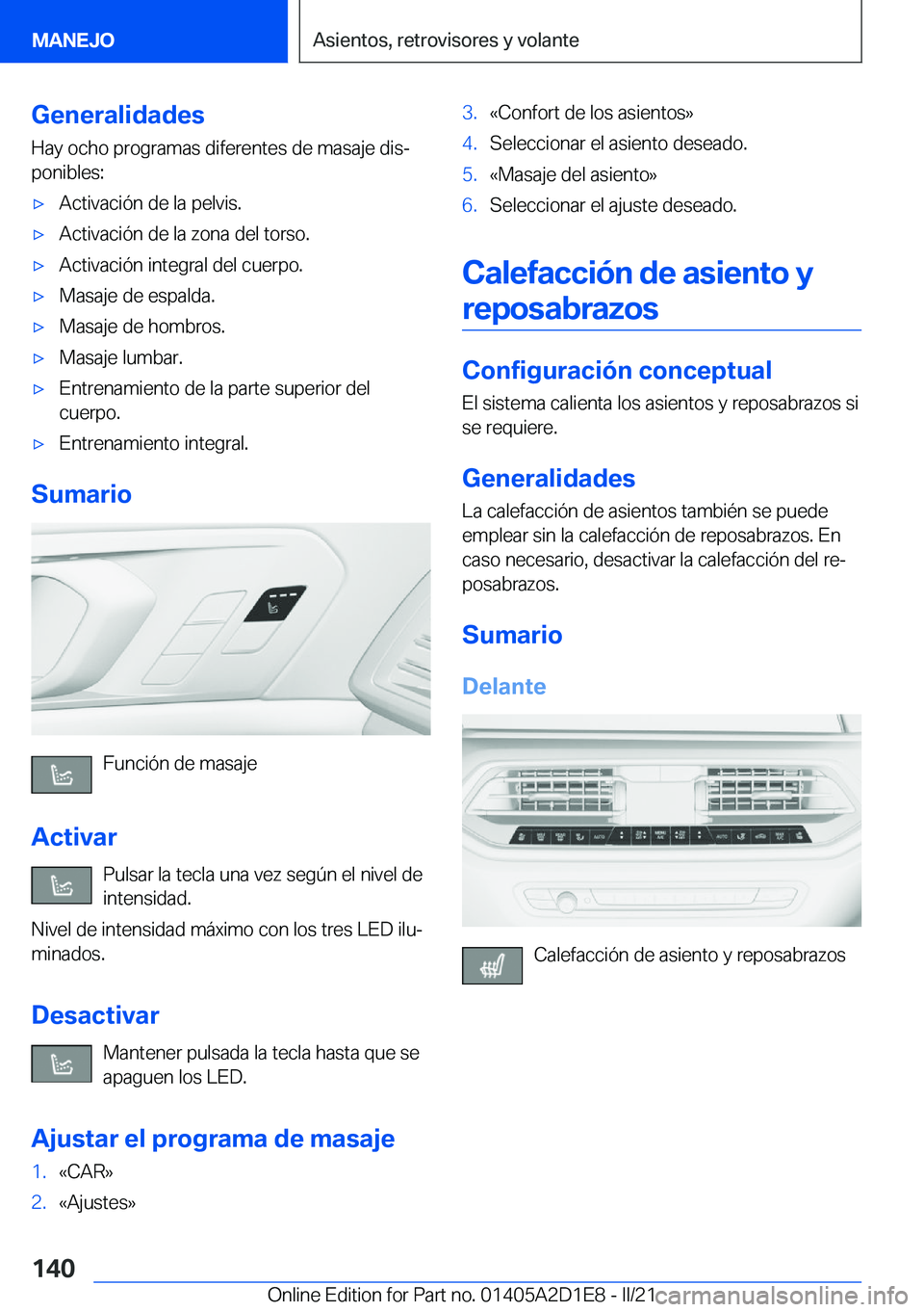 BMW X6 M 2021  Manuales de Empleo (in Spanish) �G�e�n�e�r�a�l�i�d�a�d�e�s
�H�a�y��o�c�h�o��p�r�o�g�r�a�m�a�s��d�i�f�e�r�e�n�t�e�s��d�e��m�a�s�a�j�e��d�i�sª
�p�o�n�i�b�l�e�s�:x�A�c�t�i�v�a�c�i�