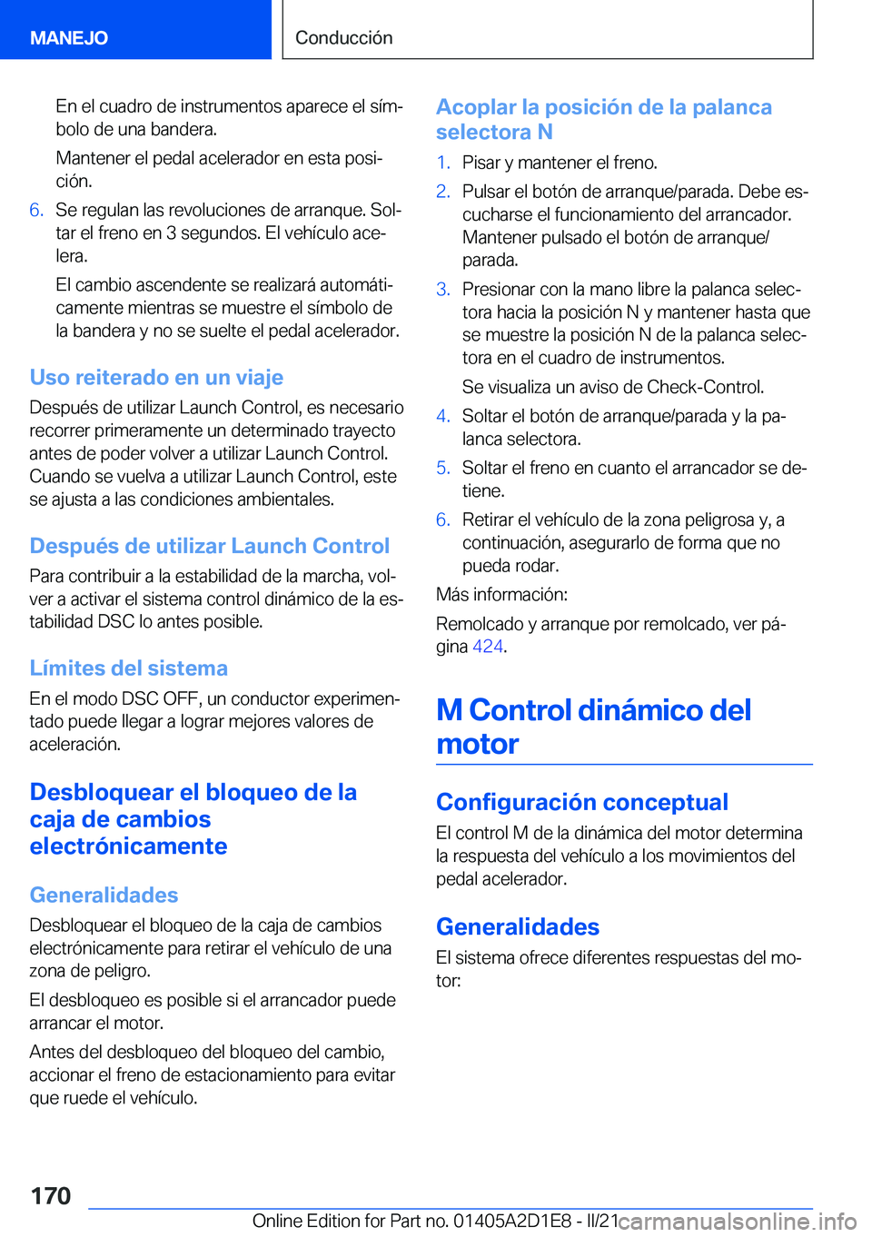 BMW X6 M 2021  Manuales de Empleo (in Spanish) �E�n��e�l��c�u�a�d�r�o��d�e��i�n�s�t�r�u�m�e�n�t�o�s��a�p�a�r�e�c�e��e�l��s�