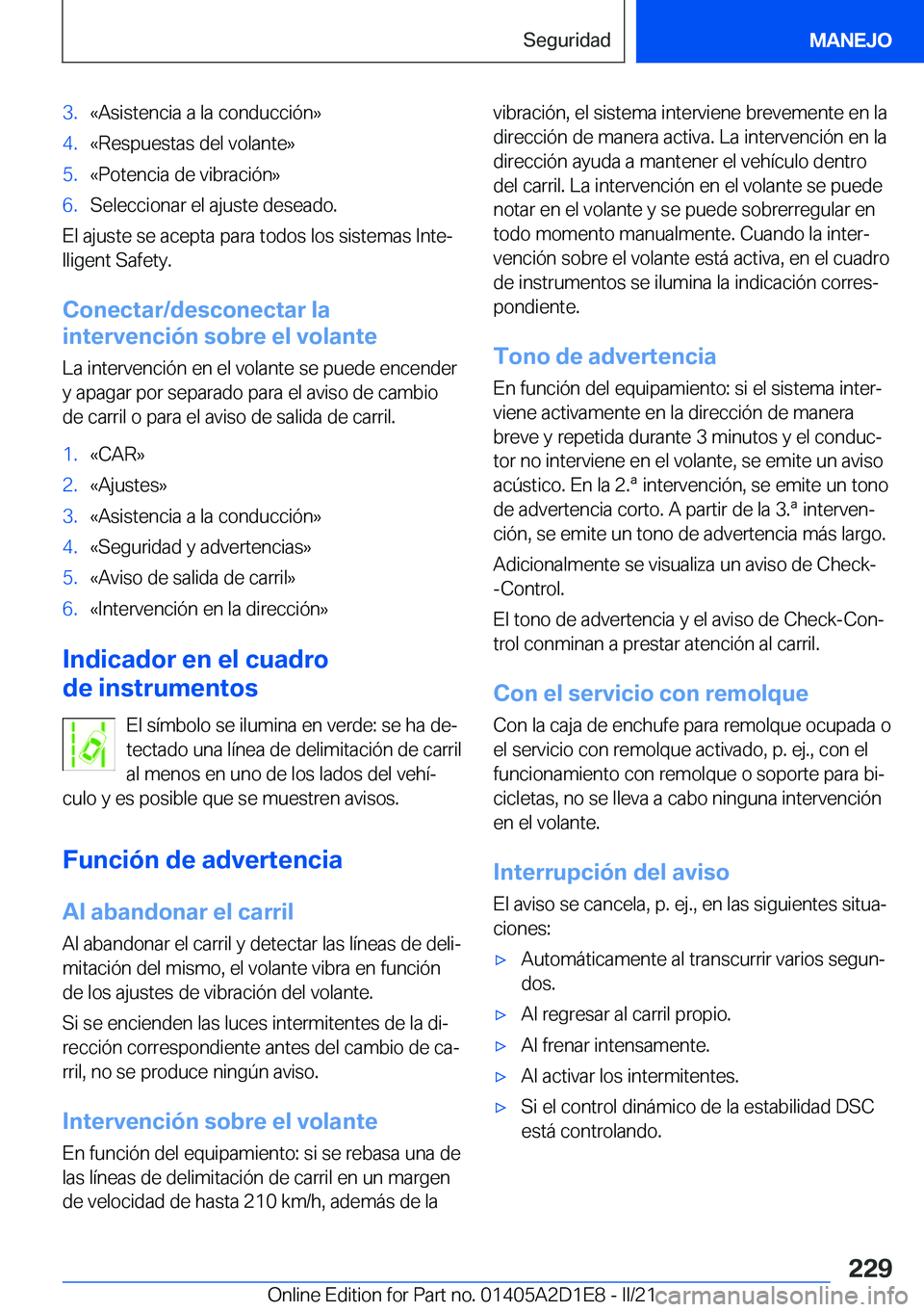BMW X6 M 2021  Manuales de Empleo (in Spanish) �3�.�«�A�s�i�s�t�e�n�c�i�a��a��l�a��c�o�n�d�u�c�c�i�