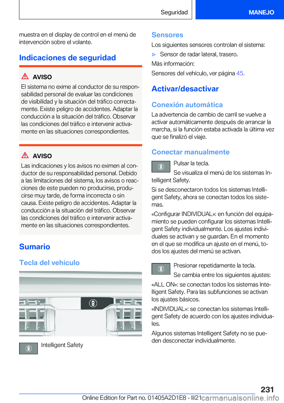 BMW X6 M 2021  Manuales de Empleo (in Spanish) �m�u�e�s�t�r�a��e�n��e�l��d�i�s�p�l�a�y��d�e��c�o�n�t�r�o�l��e�n��e�l��m�e�n�