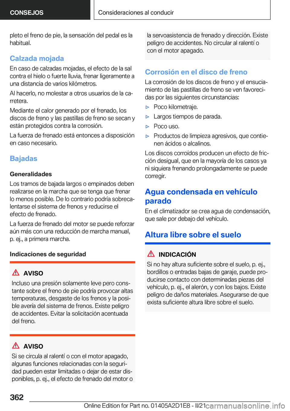 BMW X6 M 2021  Manuales de Empleo (in Spanish) �p�l�e�t�o��e�l��f�r�e�n�o��d�e��p�i�e�,��l�a��s�e�n�s�a�c�i�