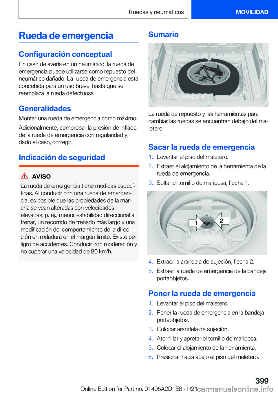 BMW X6 M 2021  Manuales de Empleo (in Spanish) �R�u�e�d�a��d�e��e�m�e�r�g�e�n�c�i�a
�C�o�n�f�i�g�u�r�a�c�i�