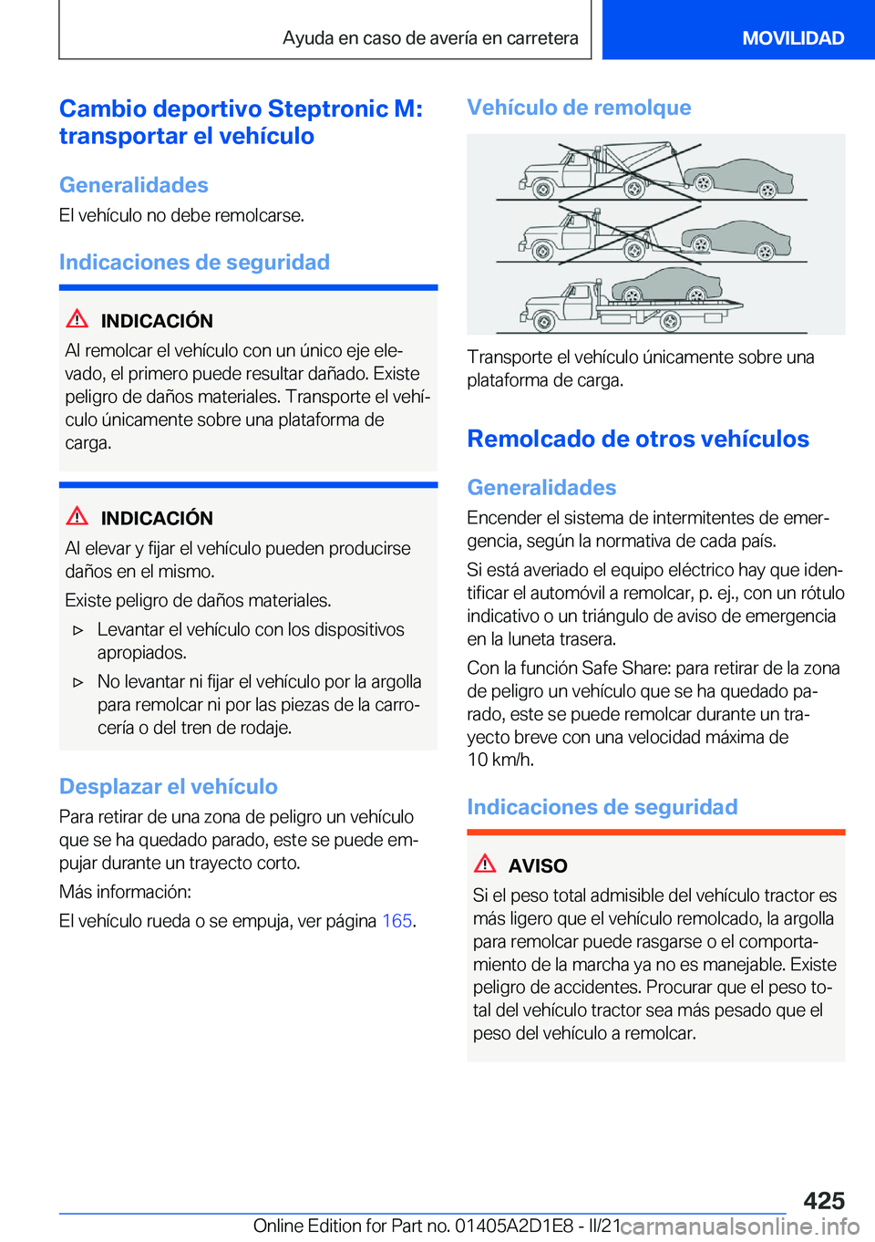 BMW X6 M 2021  Manuales de Empleo (in Spanish) �C�a�m�b�i�o��d�e�p�o�r�t�i�v�o��S�t�e�p�t�r�o�n�i�c��M�:
�t�r�a�n�s�p�o�r�t�a�r��e�l��v�e�h�