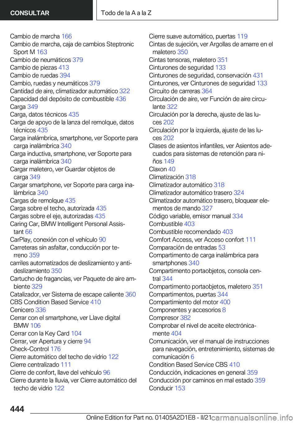 BMW X6 M 2021  Manuales de Empleo (in Spanish) �C�a�m�b�i�o��d�e��m�a�r�c�h�a��1�6�6�
�C�a�m�b�i�o��d�e��m�a�r�c�h�a�,��c�a�j�a��d�e��c�a�m�b�i�o�s��S�t�e�p�t�r�o�n�i�c �S�p�o�r�t��M� �1�6�3�
�C�a�m�b�i�o��d�e��n�e�u�m�