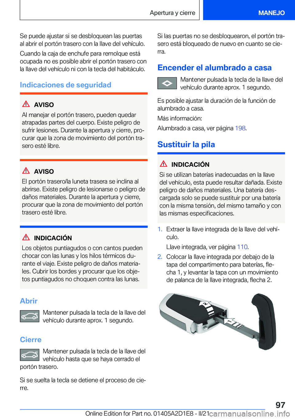 BMW X6 M 2021  Manuales de Empleo (in Spanish) �S�e��p�u�e�d�e��a�j�u�s�t�a�r��s�i��s�e��d�e�s�b�l�o�q�u�e�a�n��l�a�s��p�u�e�r�t�a�s�a�l��a�b�r�i�r��e�l��p�o�r�t�