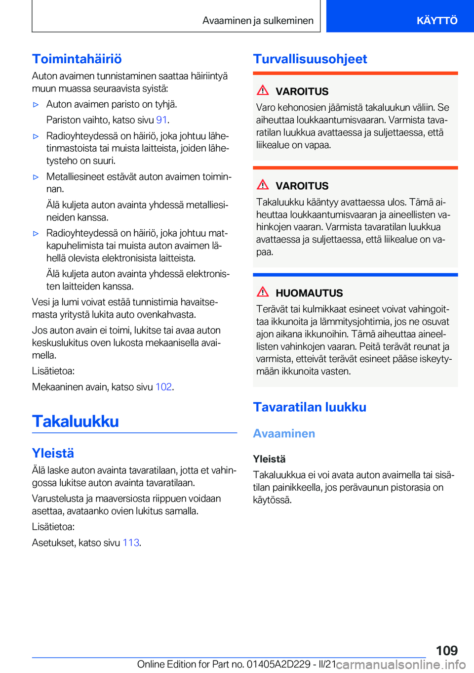 BMW X6 M 2021  Omistajan Käsikirja (in Finnish) �T�o�i�m�i�n�t�a�h�