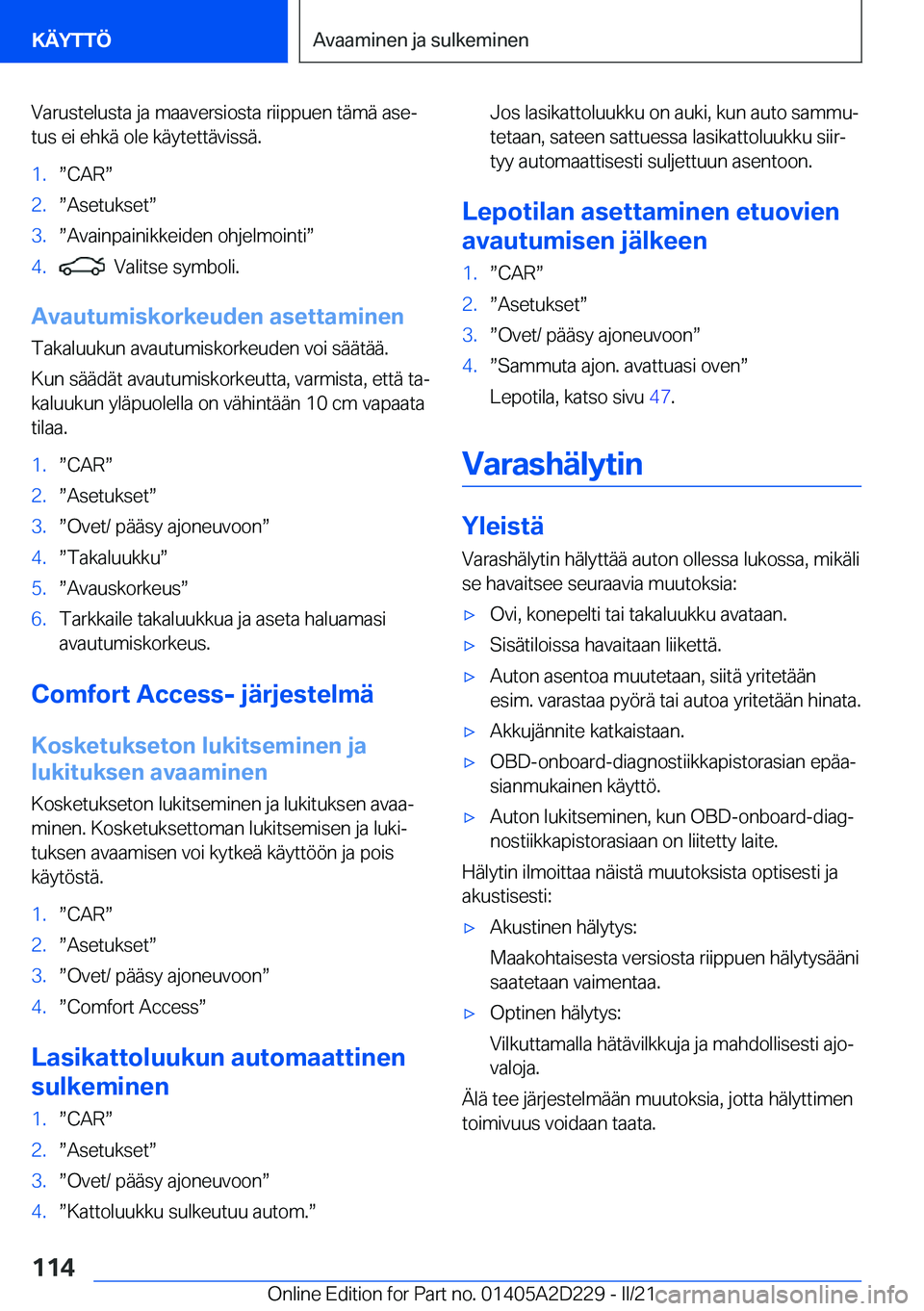BMW X6 M 2021  Omistajan Käsikirja (in Finnish) �V�a�r�u�s�t�e�l�u�s�t�a��j�a��m�a�a�v�e�r�s�i�o�s�t�a��r�i�i�p�p�u�e�n��t�