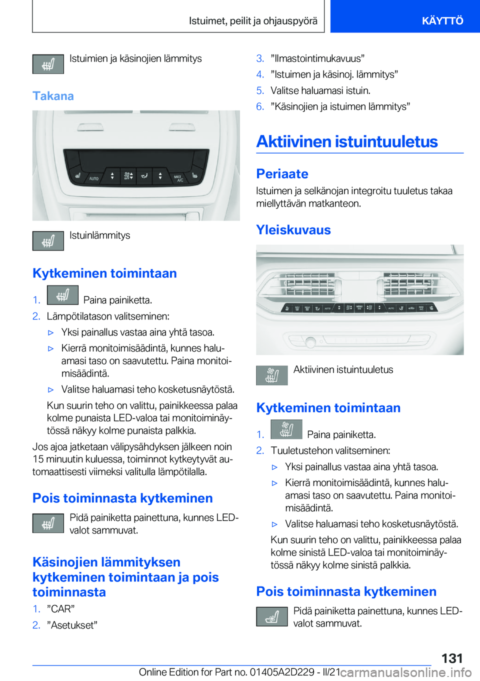 BMW X6 M 2021  Omistajan Käsikirja (in Finnish) �I�s�t�u�i�m�i�e�n��j�a��k�