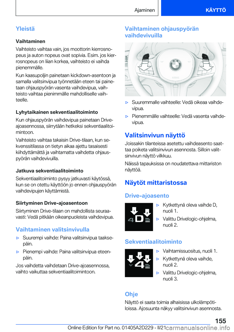 BMW X6 M 2021  Omistajan Käsikirja (in Finnish) �Y�l�e�i�s�t�