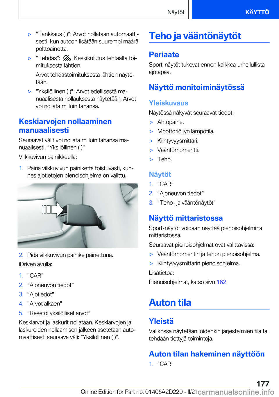 BMW X6 M 2021  Omistajan Käsikirja (in Finnish) 'xw�T�a�n�k�k�a�u�s��(��)w�:��A�r�v�o�t��n�o�l�l�a�t�a�a�n��a�u�t�o�m�a�a�t�t�ij
�s�e�s�t�i�,��k�u�n��a�u�t�o�o�n��l�i�s�