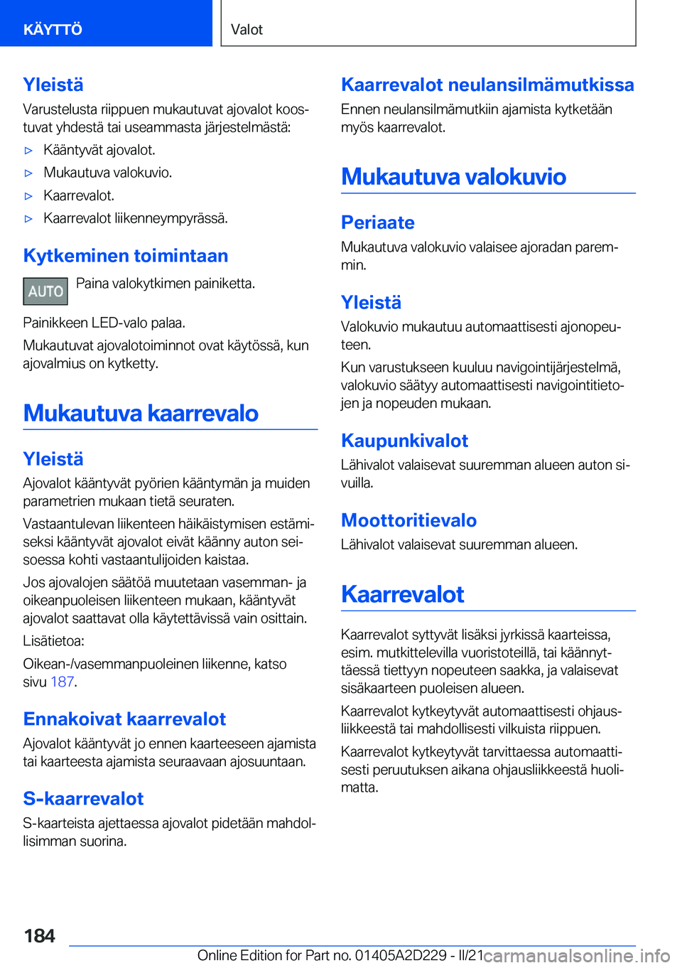 BMW X6 M 2021  Omistajan Käsikirja (in Finnish) �Y�l�e�i�s�t�
