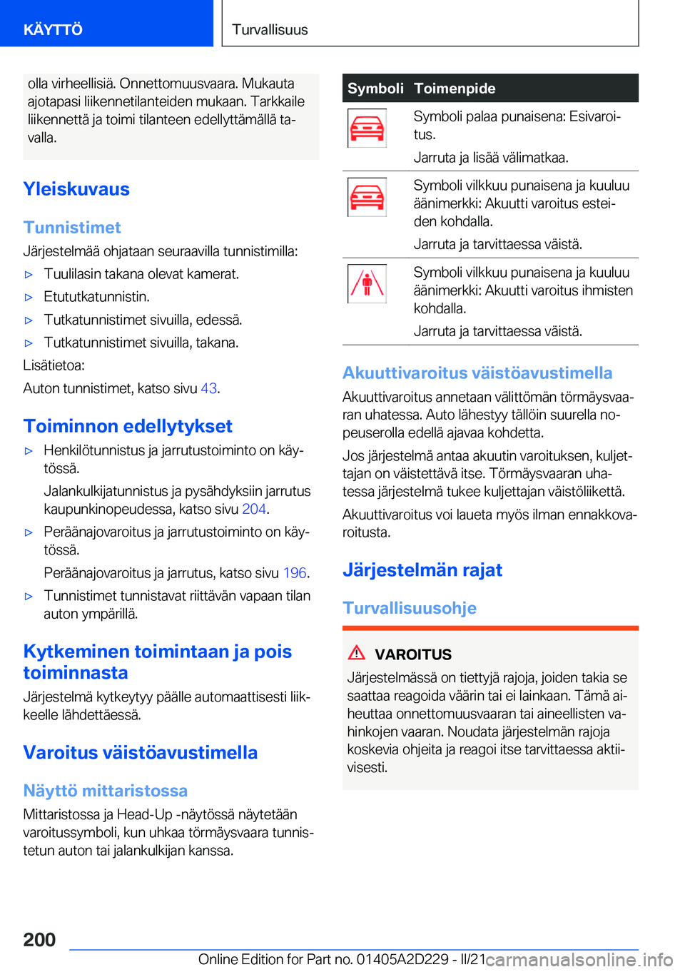 BMW X6 M 2021  Omistajan Käsikirja (in Finnish) �o�l�l�a��v�i�r�h�e�e�l�l�i�s�i�