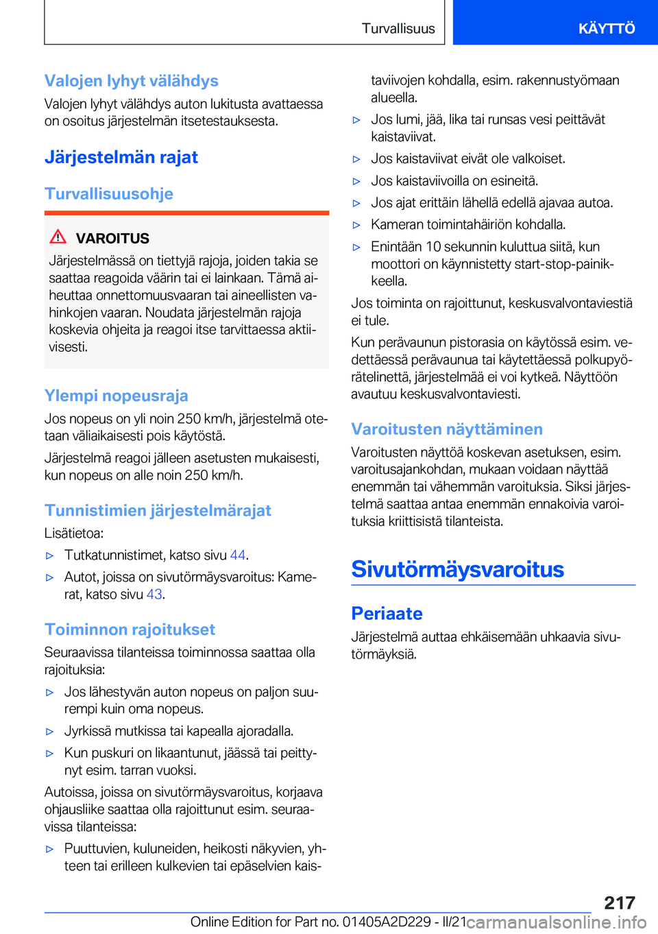 BMW X6 M 2021  Omistajan Käsikirja (in Finnish) �V�a�l�o�j�e�n��l�y�h�y�t��v�