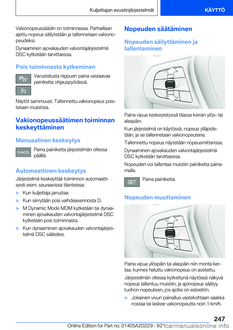 BMW X6 M 2021  Omistajan Käsikirja (in Finnish) �V�a�k�i�o�n�o�p�e�u�s�s�