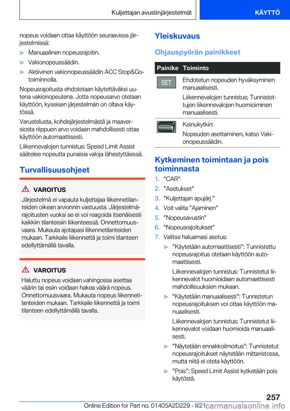 BMW X6 M 2021  Omistajan Käsikirja (in Finnish) �n�o�p�e�u�s��v�o�i�d�a�a�n��o�t�t�a�a��k�