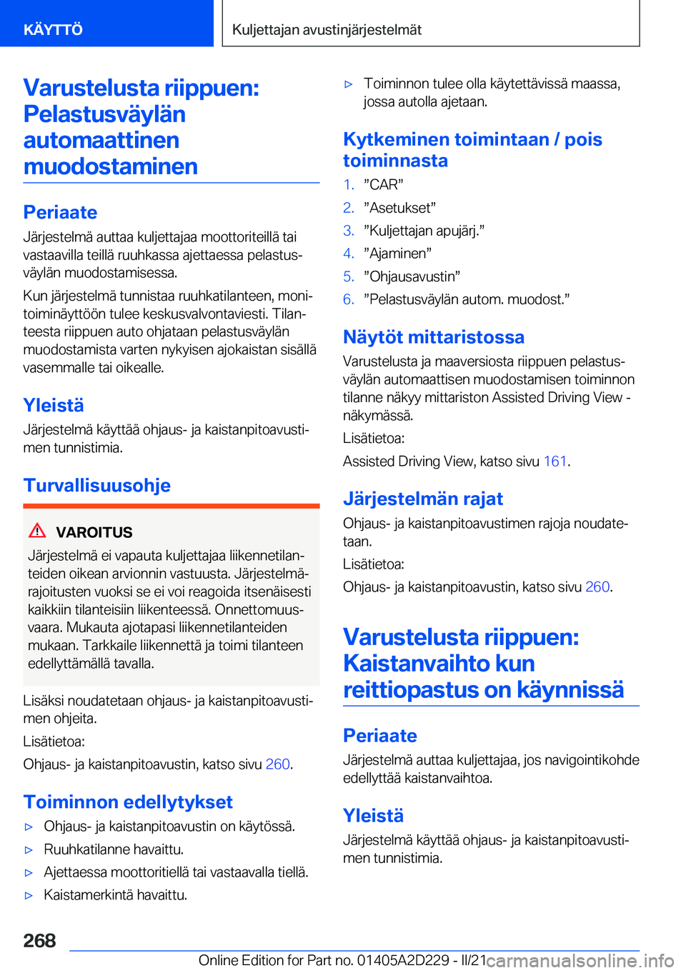 BMW X6 M 2021  Omistajan Käsikirja (in Finnish) �V�a�r�u�s�t�e�l�u�s�t�a��r�i�i�p�p�u�e�n�:�P�e�l�a�s�t�u�s�v�