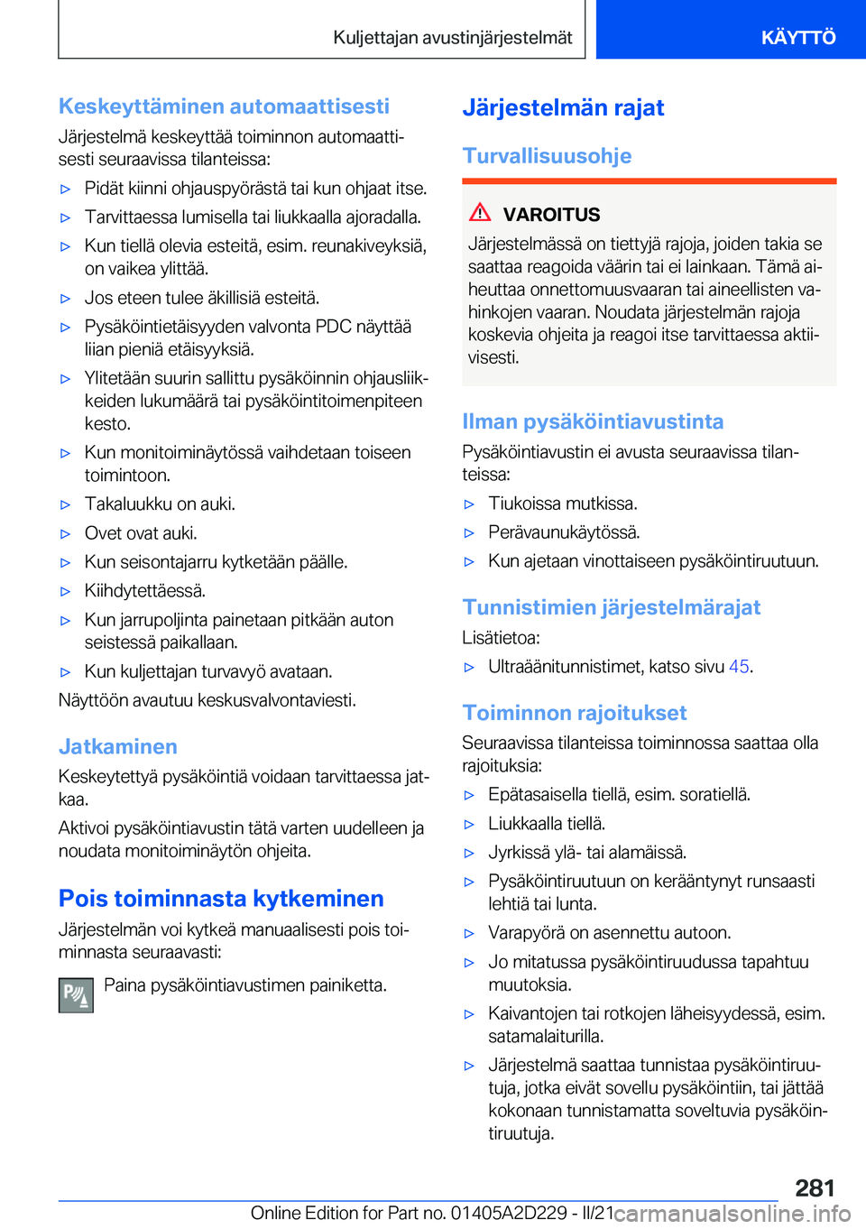 BMW X6 M 2021  Omistajan Käsikirja (in Finnish) �K�e�s�k�e�y�t�t�