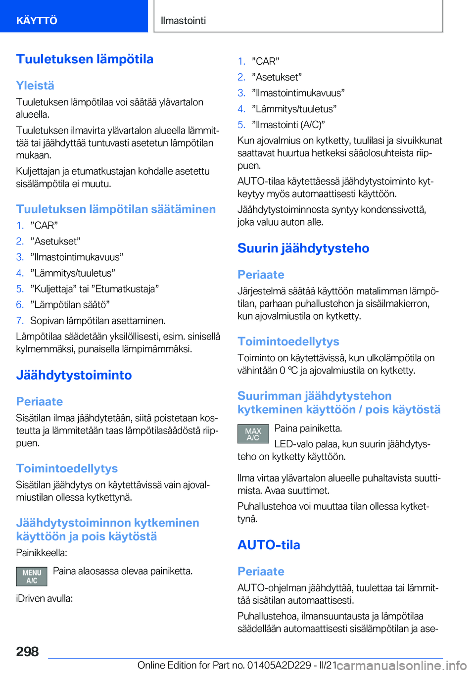 BMW X6 M 2021  Omistajan Käsikirja (in Finnish) �T�u�u�l�e�t�u�k�s�e�n��l�