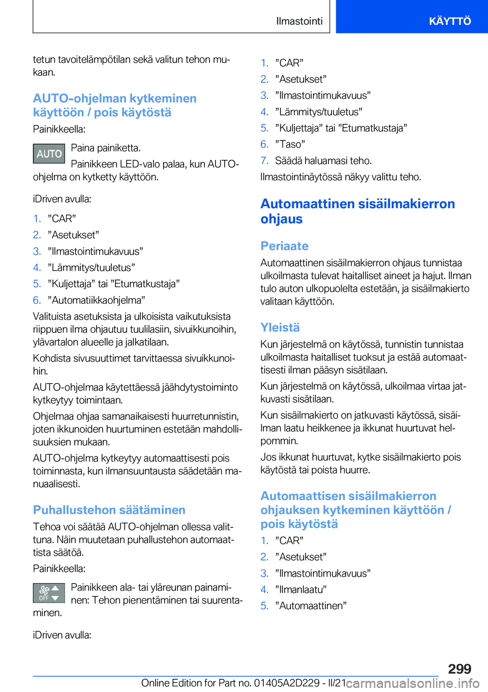 BMW X6 M 2021  Omistajan Käsikirja (in Finnish) �t�e�t�u�n��t�a�v�o�i�t�e�l�