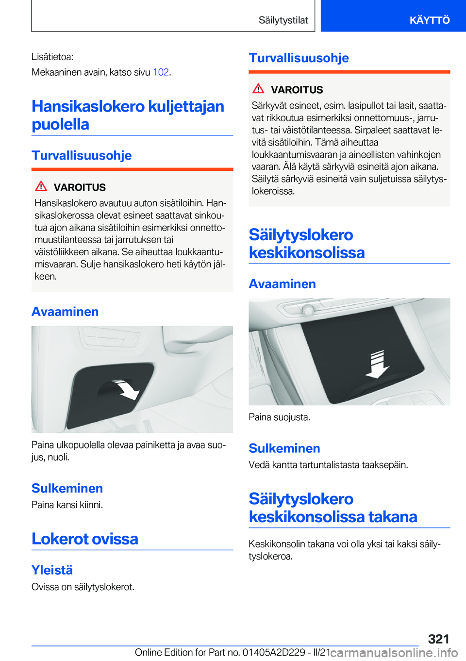 BMW X6 M 2021  Omistajan Käsikirja (in Finnish) �L�i�s�
