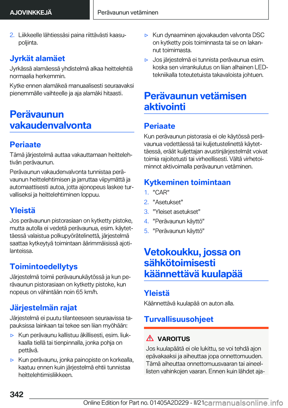 BMW X6 M 2021  Omistajan Käsikirja (in Finnish) �2�.�L�i�i�k�k�e�e�l�l�e��l�