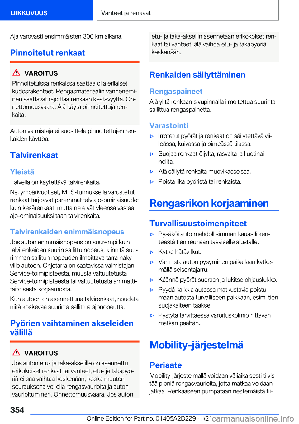 BMW X6 M 2021  Omistajan Käsikirja (in Finnish) �A�j�a��v�a�r�o�v�a�s�t�i��e�n�s�i�m�m�