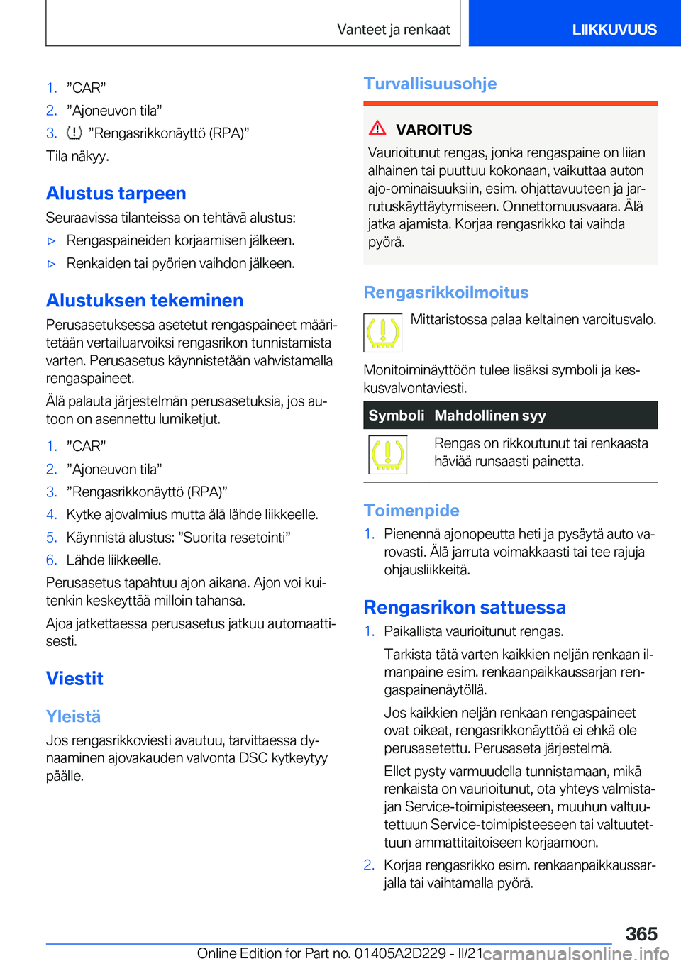 BMW X6 M 2021  Omistajan Käsikirja (in Finnish) �1�.w�C�A�Rw�2�.w�A�j�o�n�e�u�v�o�n��t�i�l�aw�3�.��w�R�e�n�g�a�s�r�i�k�k�o�n�