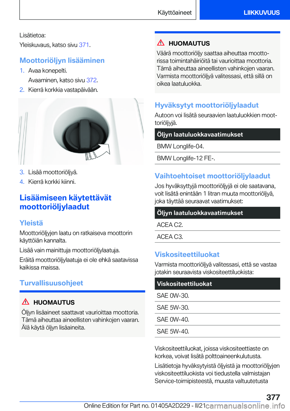 BMW X6 M 2021  Omistajan Käsikirja (in Finnish) �L�i�s�