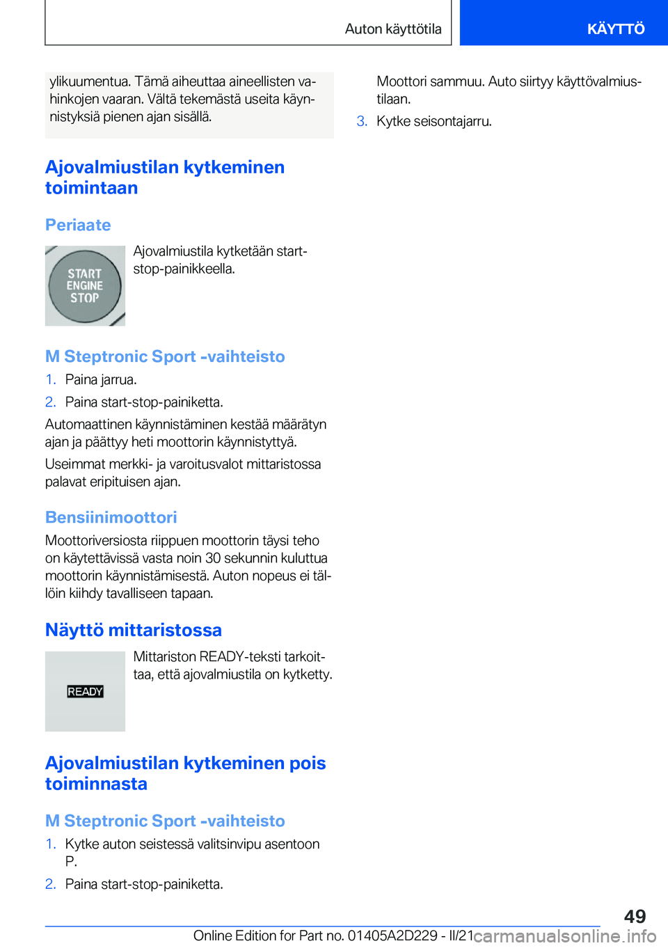 BMW X6 M 2021  Omistajan Käsikirja (in Finnish) �y�l�i�k�u�u�m�e�n�t�u�a�.��T�