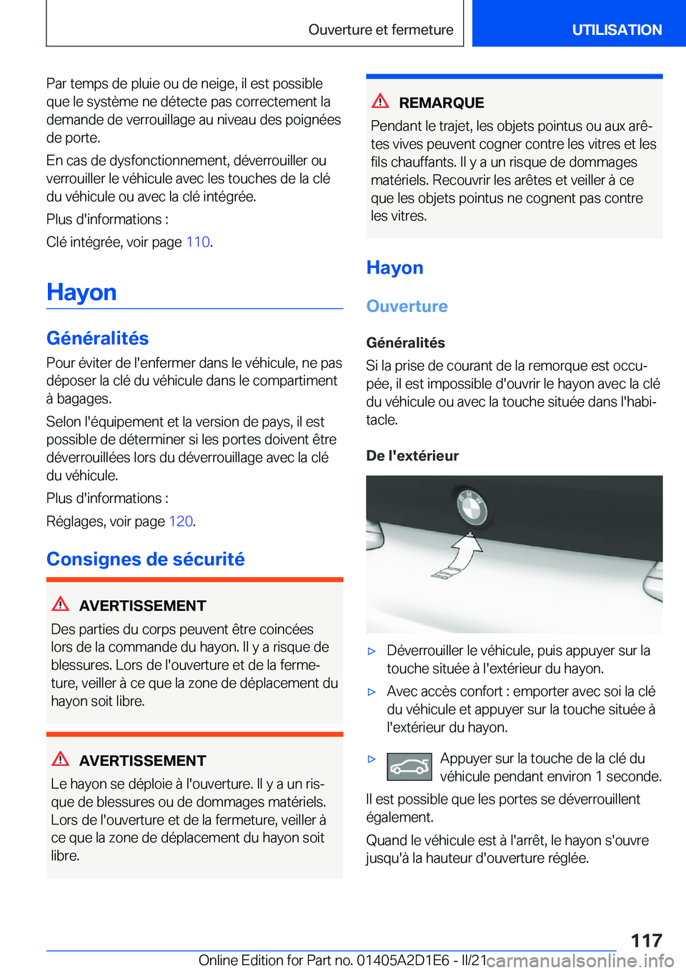 BMW X6 M 2021  Notices Demploi (in French) �P�a�r��t�e�m�p�s��d�e��p�l�u�i�e��o�u��d�e��n�e�i�g�e�,��i�l��e�s�t��p�o�s�s�i�b�l�e�q�u�e��l�e��s�y�s�t�è�m�e��n�e��d�é�t�e�c�t�e��p�a�s��c�o�r�r�e�c�t�e�m�e�n�t��l�a
�d�e�m�a�n�d�