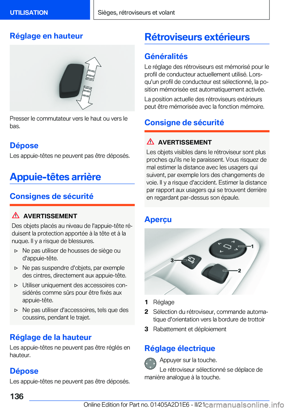 BMW X6 M 2021  Notices Demploi (in French) �R�é�g�l�a�g�e��e�n��h�a�u�t�e�u�r
�P�r�e�s�s�e�r��l�e��c�o�m�m�u�t�a�t�e�u�r��v�e�r�s��l�e��h�a�u�t��o�u��v�e�r�s��l�e
�b�a�s�.
�D�é�p�o�s�e �L�e�s��a�p�p�u�i�e�-�t�ê�t�e�s��n�e��p�e�