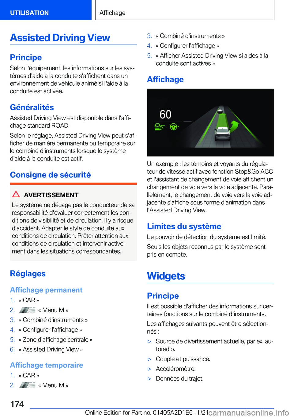 BMW X6 M 2021  Notices Demploi (in French) �A�s�s�i�s�t�e�d��D�r�i�v�i�n�g��V�i�e�w
�P�r�i�n�c�i�p�e�S�e�l�o�n��l�'�é�q�u�i�p�e�m�e�n�t�,��l�e�s��i�n�f�o�r�m�a�t�i�o�n�s��s�u�r��l�e�s��s�y�sj�t�è�m�e�s��d�'�a�i�d�e��