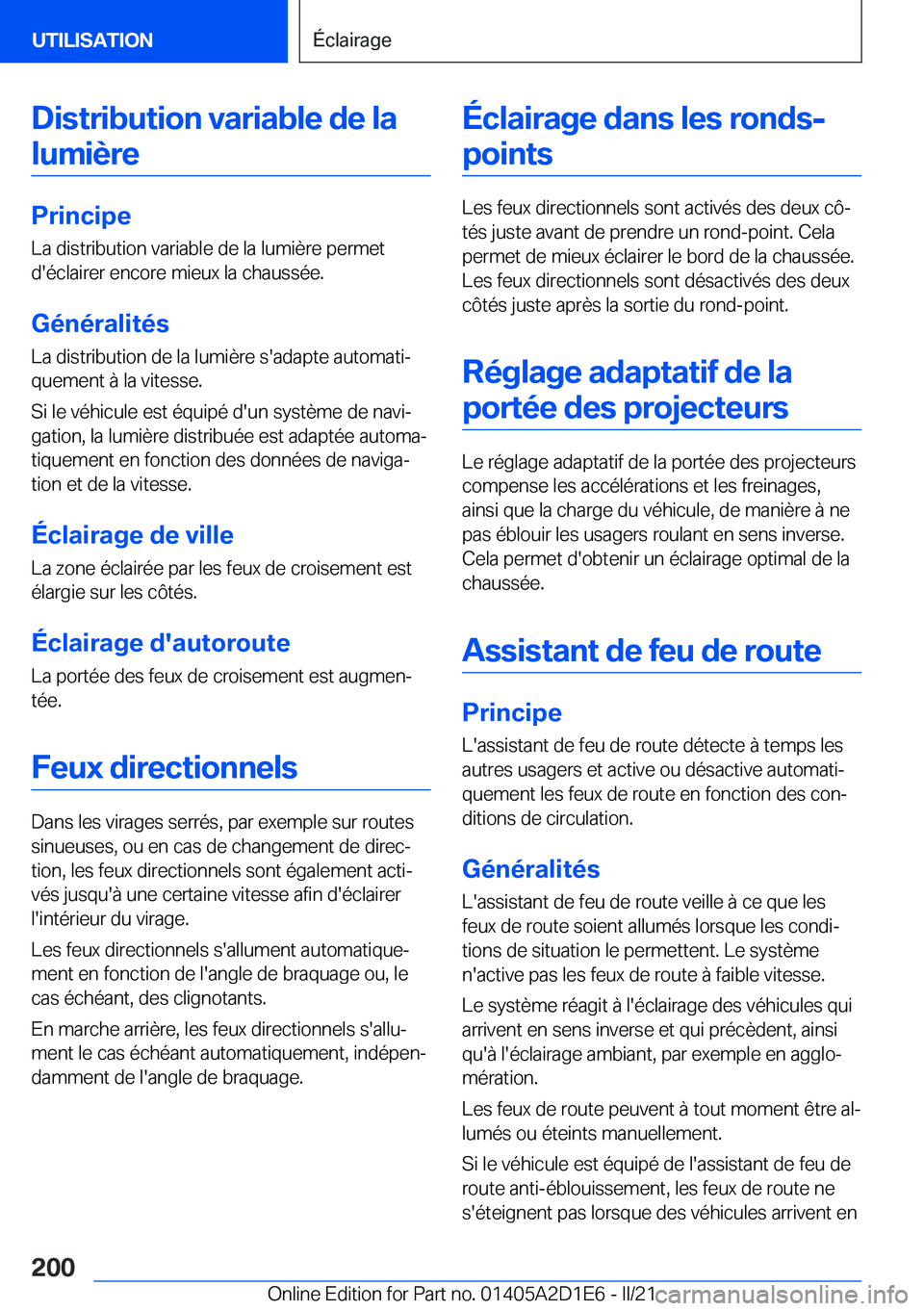 BMW X6 M 2021  Notices Demploi (in French) �D�i�s�t�r�i�b�u�t�i�o�n��v�a�r�i�a�b�l�e��d�e��l�a�l�u�m�i�è�r�e
�P�r�i�n�c�i�p�e �L�a��d�i�s�t�r�i�b�u�t�i�o�n��v�a�r�i�a�b�l�e��d�e��l�a��l�u�m�i�è�r�e��p�e�r�m�e�t�d�'�é�c�l�a�i�r�