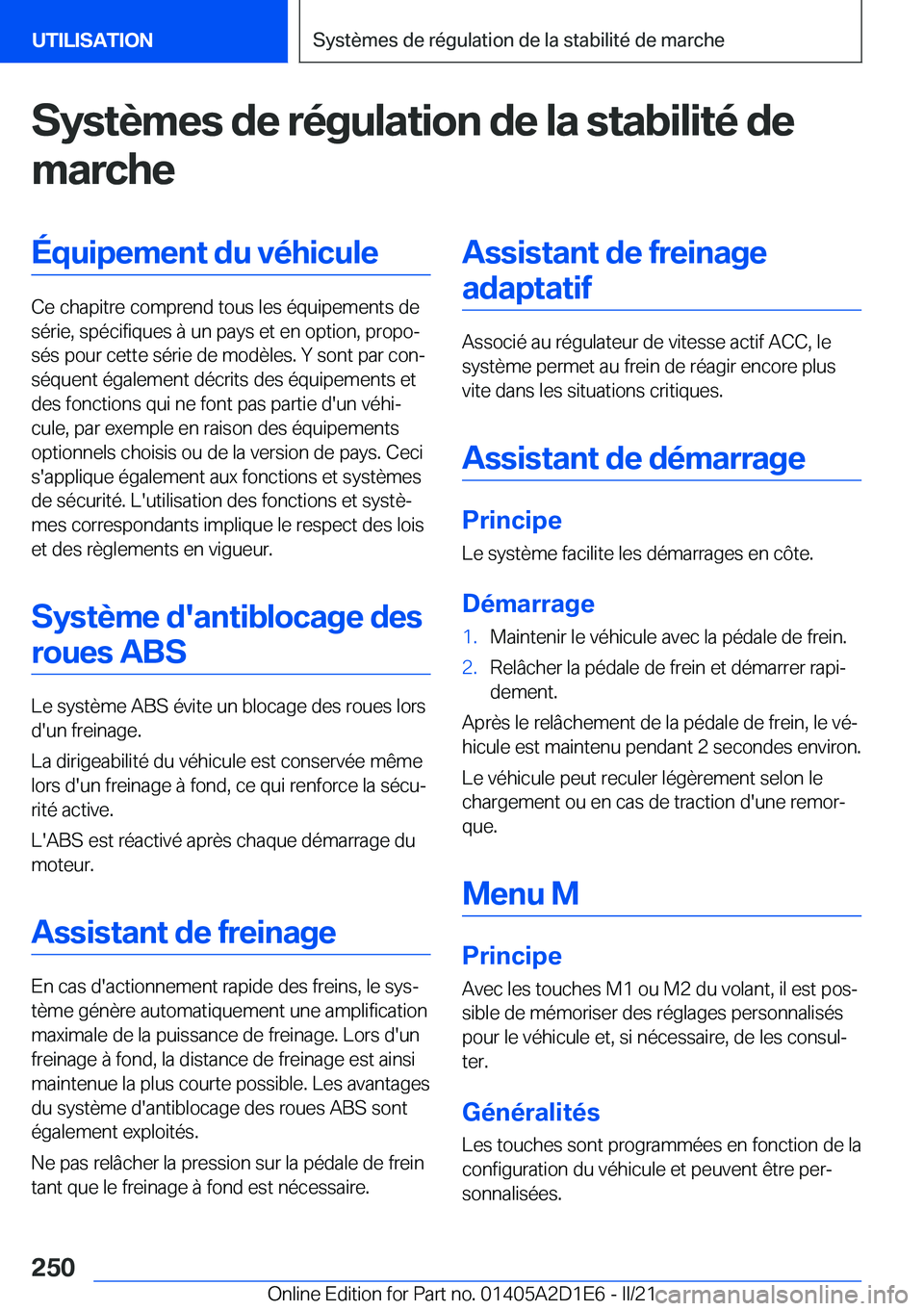 BMW X6 M 2021  Notices Demploi (in French) �S�y�s�t�è�m�e�s��d�e��r�é�g�u�l�a�t�i�o�n��d�e��l�a��s�t�a�b�i�l�i�t�é��d�e�m�a�r�c�h�e�