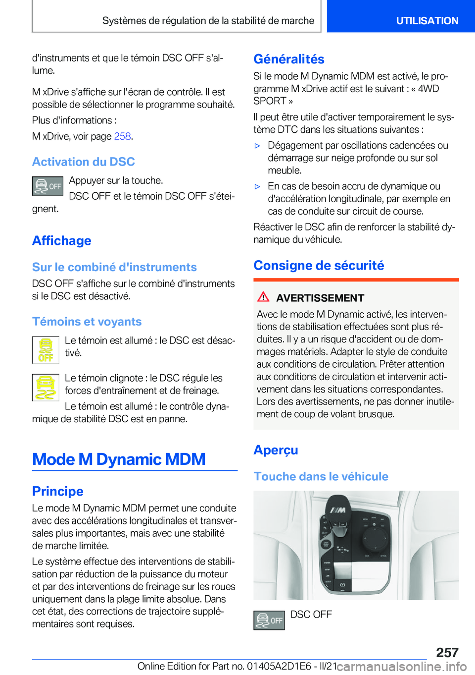 BMW X6 M 2021  Notices Demploi (in French) �d�'�i�n�s�t�r�u�m�e�n�t�s��e�t��q�u�e��l�e��t�é�m�o�i�n��D�S�C��O�F�F��s�'�a�lj�l�u�m�e�.
�M��x�D�r�i�v�e��s�'�a�f�f�i�c�h�e��s�u�r��l�'�é�c�r�a�n��d�e��c�o�n�t�r�
