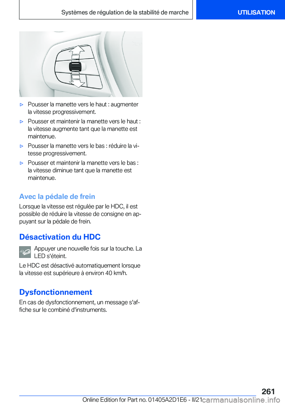 BMW X6 M 2021  Notices Demploi (in French) 'x�P�o�u�s�s�e�r��l�a��m�a�n�e�t�t�e��v�e�r�s��l�e��h�a�u�t��:��a�u�g�m�e�n�t�e�r
�l�a��v�i�t�e�s�s�e��p�r�o�g�r�e�s�s�i�v�e�m�e�n�t�.'x�P�o�u�s�s�e�r��e�t��m�a�i�n�t�e�n�i�r��l�a�