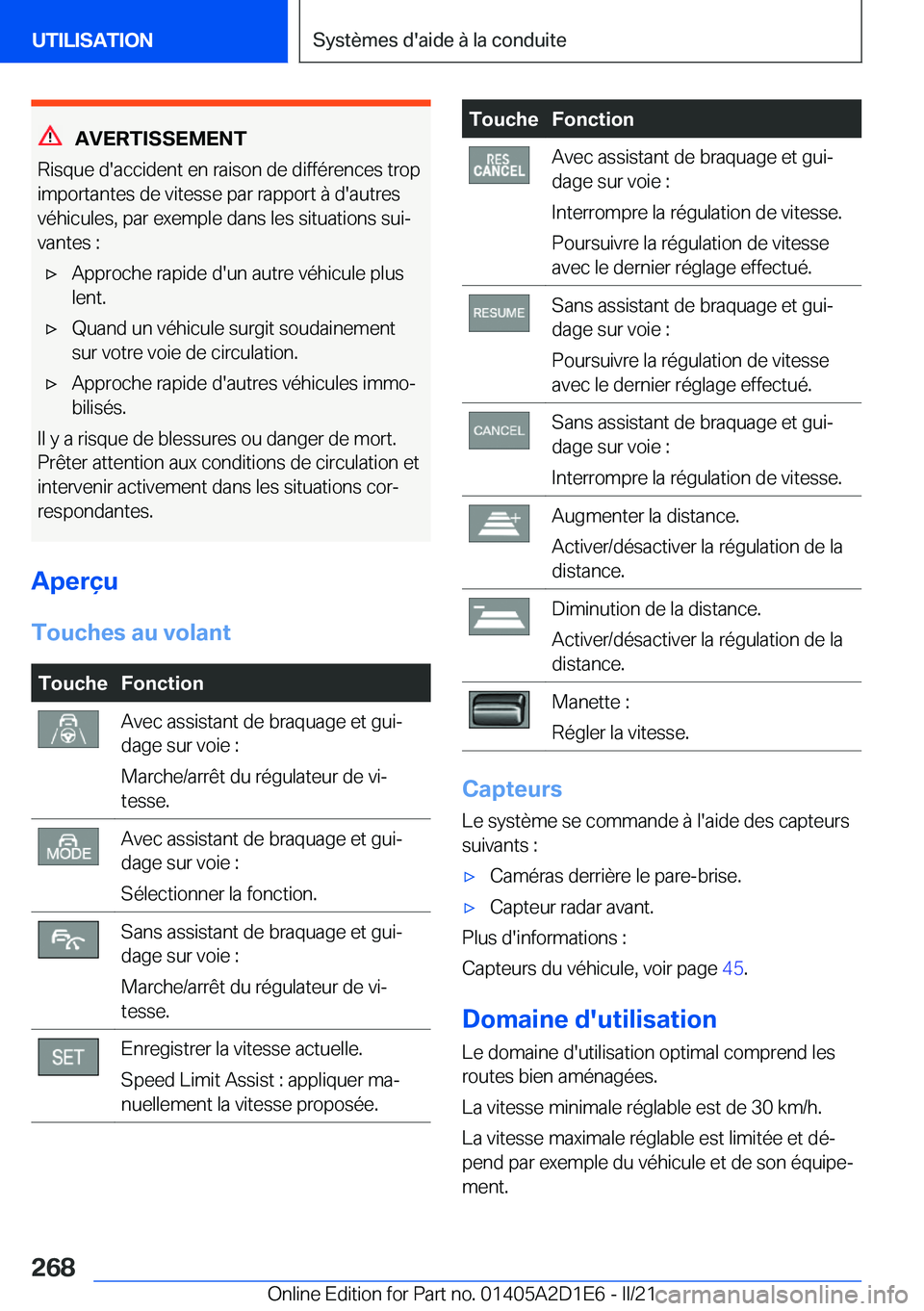 BMW X6 M 2021  Notices Demploi (in French) �A�V�E�R�T�I�S�S�E�M�E�N�T
�R�i�s�q�u�e��d�'�a�c�c�i�d�e�n�t��e�n��r�a�i�s�o�n��d�e��d�i�f�f�é�r�e�n�c�e�s��t�r�o�p
�i�m�p�o�r�t�a�n�t�e�s��d�e��v�i�t�e�s�s�e��p�a�r��r�a�p�p�o�r�t��