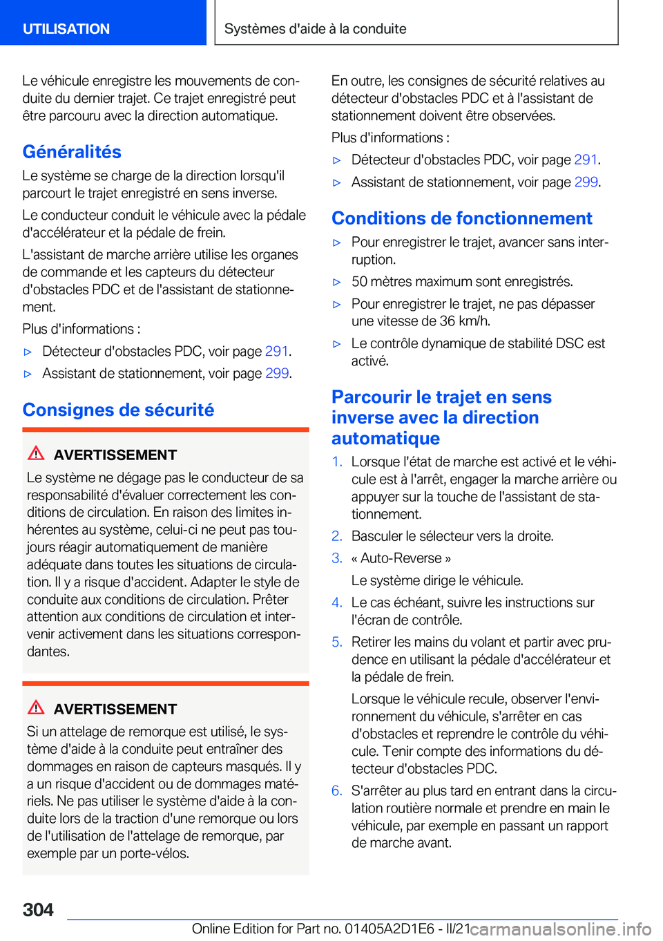 BMW X6 M 2021  Notices Demploi (in French) �L�e��v�é�h�i�c�u�l�e��e�n�r�e�g�i�s�t�r�e��l�e�s��m�o�u�v�e�m�e�n�t�s��d�e��c�o�nj�d�u�i�t�e��d�u��d�e�r�n�i�e�r��t�r�a�j�e�t�.��C�e��t�r�a�j�e�t��e�n�r�e�g�i�s�t�r�é��p�e�u�t
�ê�t�r