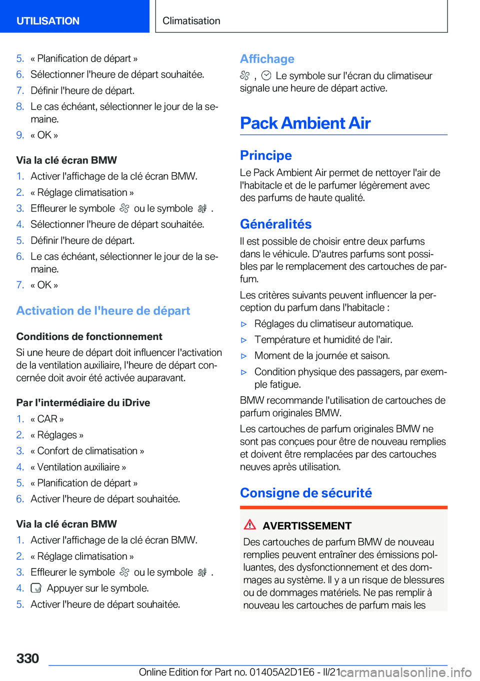 BMW X6 M 2021  Notices Demploi (in French) �5�.�k��P�l�a�n�i�f�i�c�a�t�i�o�n��d�e��d�é�p�a�r�t��{�6�.�S�é�l�e�c�t�i�o�n�n�e�r��l�'�h�e�u�r�e��d�e��d�é�p�a�r�t��s�o�u�h�a�i�t�é�e�.�7�.�D�é�f�i�n�i�r��l�'�h�e�u�r�e��d�e��