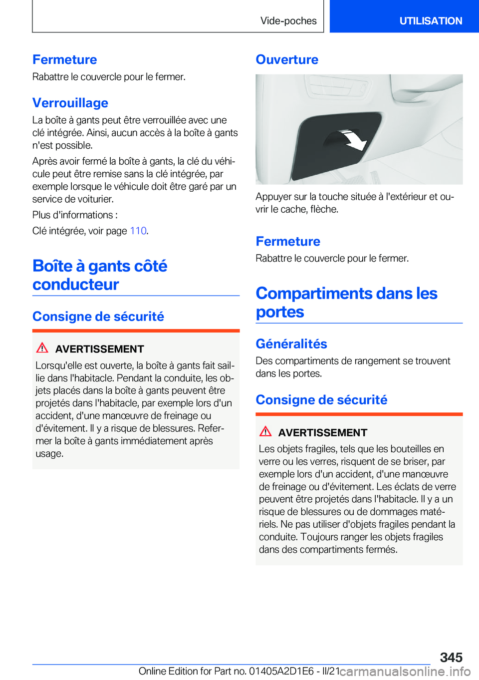 BMW X6 M 2021  Notices Demploi (in French) �F�e�r�m�e�t�u�r�e
�R�a�b�a�t�t�r�e��l�e��c�o�u�v�e�r�c�l�e��p�o�u�r��l�e��f�e�r�m�e�r�.
�V�e�r�r�o�u�i�l�l�a�g�e �L�a��b�o�