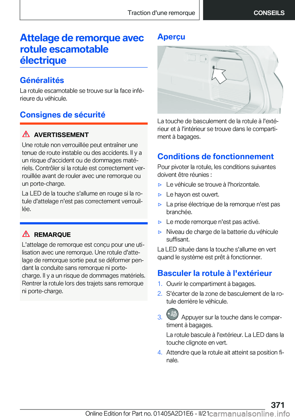 BMW X6 M 2021  Notices Demploi (in French) �A�t�t�e�l�a�g�e��d�e��r�e�m�o�r�q�u�e��a�v�e�c�r�o�t�u�l�e��e�s�c�a�m�o�t�a�b�l�e�é�l�e�c�t�r�i�q�u�e
�G�é�n�é�r�a�l�i�t�é�s
�L�a��r�o�t�u�l�e��e�s�c�a�m�o�t�a�b�l�e��s�e��t�r�o�u�v�e��s