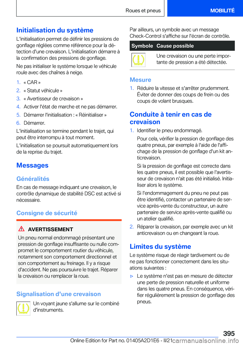BMW X6 M 2021  Notices Demploi (in French) �I�n�i�t�i�a�l�i�s�a�t�i�o�n��d�u��s�y�s�t�è�m�e�L�'�i�n�i�t�i�a�l�i�s�a�t�i�o�n��p�e�r�m�e�t��d�e��d�é�f�i�n�i�r��l�e�s��p�r�e�s�s�i�o�n�s��d�e
�g�o�n�f�l�a�g�e��r�é�g�l�é�e�s��c�o�