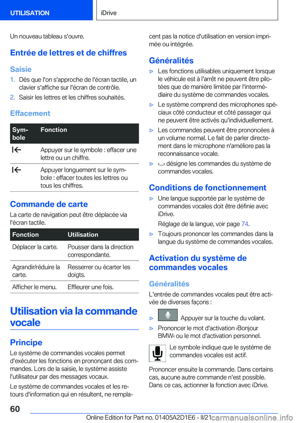 BMW X6 M 2021  Notices Demploi (in French) �U�n��n�o�u�v�e�a�u��t�a�b�l�e�a�u��s�'�o�u�v�r�e�.�E�n�t�r�é�e��d�e��l�e�t�t�r�e�s��e�t��d�e��c�h�i�f�f�r�e�s
�S�a�i�s�i�e�1�.�D�è�s��q�u�e��l�'�o�n��s�'�a�p�p�r�o�c�h�e��d�